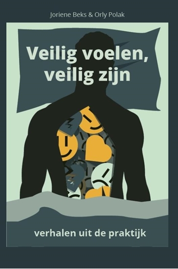Afbeelding van Veilig voelen, veilig zijn