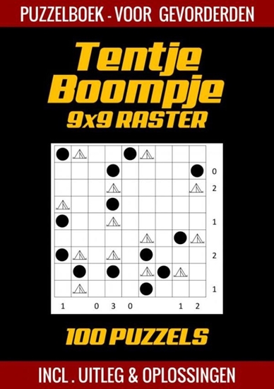 Afbeelding van Tentje Boompje - Puzzelboek voor Gevorderden - 100 Puzzels - Incl. Uitleg en Oplossingen - 9x9 Raster