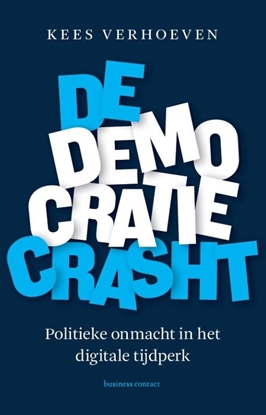 Afbeeldingen van De democratie crasht
