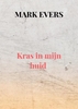 Afbeelding van Kras in mijn huid