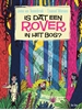 Afbeelding van Is dat een rover in het bos?