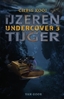 Afbeelding van Undercover De ijzeren tijger
