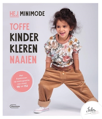 Afbeeldingen van HEJ. MINIMODE Toffe kinderkleren naaien