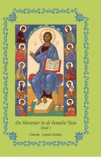 Afbeelding van De Hovenier in de hemelse Tuin 1