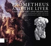 Afbeelding van Prometheus and the Liver through Art and Medicine
