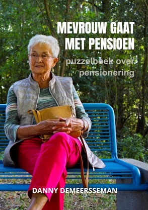 Afbeeldingen van Mevrouw gaat met Pensioen
