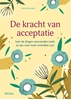 Afbeelding van De kracht van acceptatie