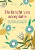 Afbeelding van De kracht van acceptatie