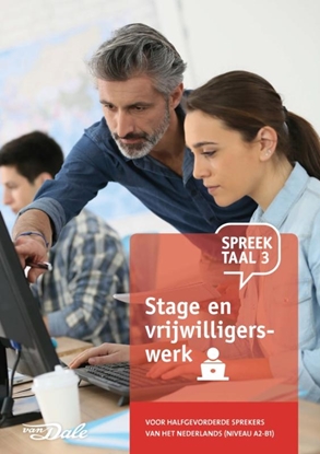 Afbeeldingen van Spreektaal 3 Stage en vrijwilligerswerk