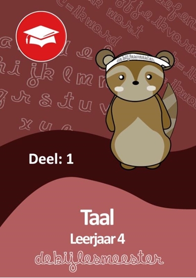 Afbeelding van Oefenboeken De Bijlesmeester Oefenboek Leerjaar 4 Taal - Deel 1