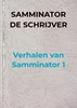 Afbeelding van Verhalen van Samminator 1