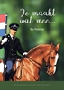 Afbeelding van Je maakt wat mee...