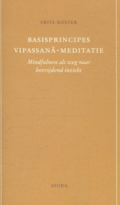 Afbeeldingen van Basisprincipes Vipassana-meditatie