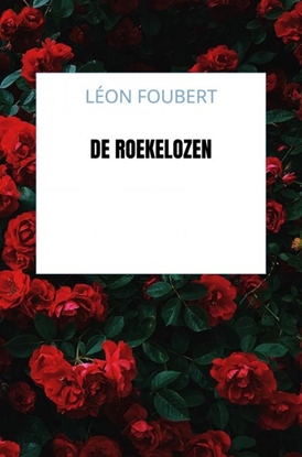 Afbeeldingen van De roekelozen