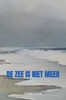 Afbeelding van De zee is niet meer