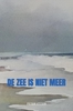 Afbeelding van De zee is niet meer
