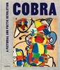 Afbeelding van Cobra – A Pictorial and Poetic Revolution