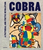 Afbeelding van Cobra – A Pictorial and Poetic Revolution