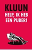 Afbeelding van Help, ik heb een puber!