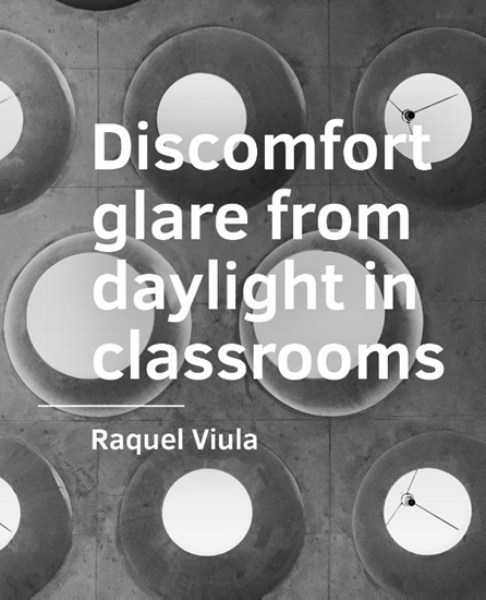 Afbeelding van Discomfort glare from daylight in classrooms