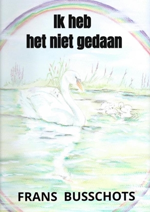 Afbeeldingen van Ik heb het niet gedaan