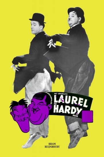 Afbeelding van Het zoveelste Laurel & Hardy boek