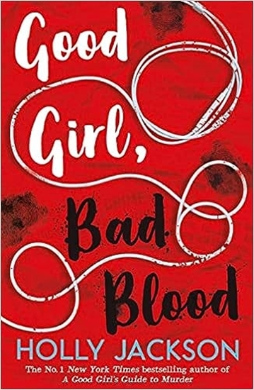 Afbeelding van A Good Girl’s Guide to Murder Good Girl, Bad Blood