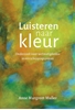 Afbeelding van Luisteren naar kleur