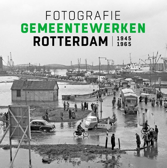 Afbeelding van Fotografie Gemeentewerken Rotterdam 1945-1965
