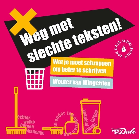 Afbeelding van Weg met slechte teksten!