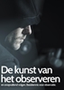 Afbeelding van De kunst van het observeren