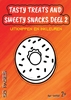 Afbeelding van Tasty treats and sweety snacks deel 2