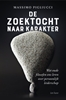 Afbeelding van De zoektocht naar karakter