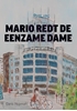 Afbeelding van Mario helpt de eenzame dame