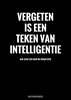 Afbeelding van Vergeten Is een Teken van Intelligentie - Wachtwoordenboek