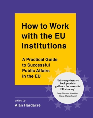 Afbeeldingen van How to Work with the EU Institutions
