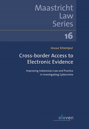 Afbeeldingen van Maastricht Law Series Cross-border Access to Electronic Evidence