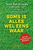 Afbeelding van Soms is alles wel eens waar