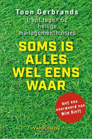 Afbeelding van Soms is alles wel eens waar