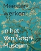 Afbeelding van Meesterwerken in het Van Gogh Museum