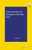 Afbeelding van E.M. Meijers Instituut voor Rechtswetenschappelijk Onderzoek Concurrence in European Private Law
