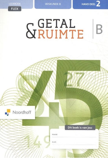 Afbeelding van Getal & Ruimte Wiskunde B Havo deel 2 Leerboek flex