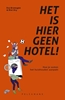 Afbeelding van Het is hier geen hotel!