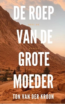 Afbeeldingen van De Roep van de Grote Moeder