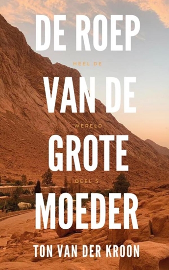 Afbeelding van De Roep van de Grote Moeder