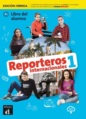 Afbeeldingen van Reporteros Internacionales Reporteros internacionales 1 - Edicion hibrida - Libro del alumno A1 Libro del alumno