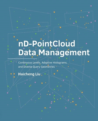 Afbeeldingen van A+BE Architecture and the Built Environment nD-PointCloud Data Management