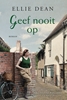 Afbeelding van Een veilige haven Geef nooit op