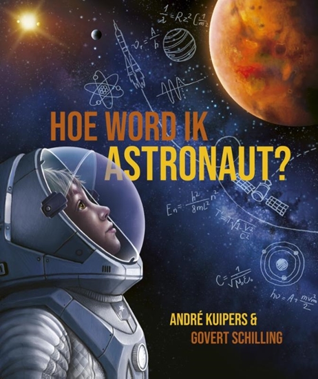 Afbeelding van André Kuipers Hoe word ik astronaut?