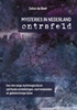Afbeelding van Mysteries in Nederland ontrafeld